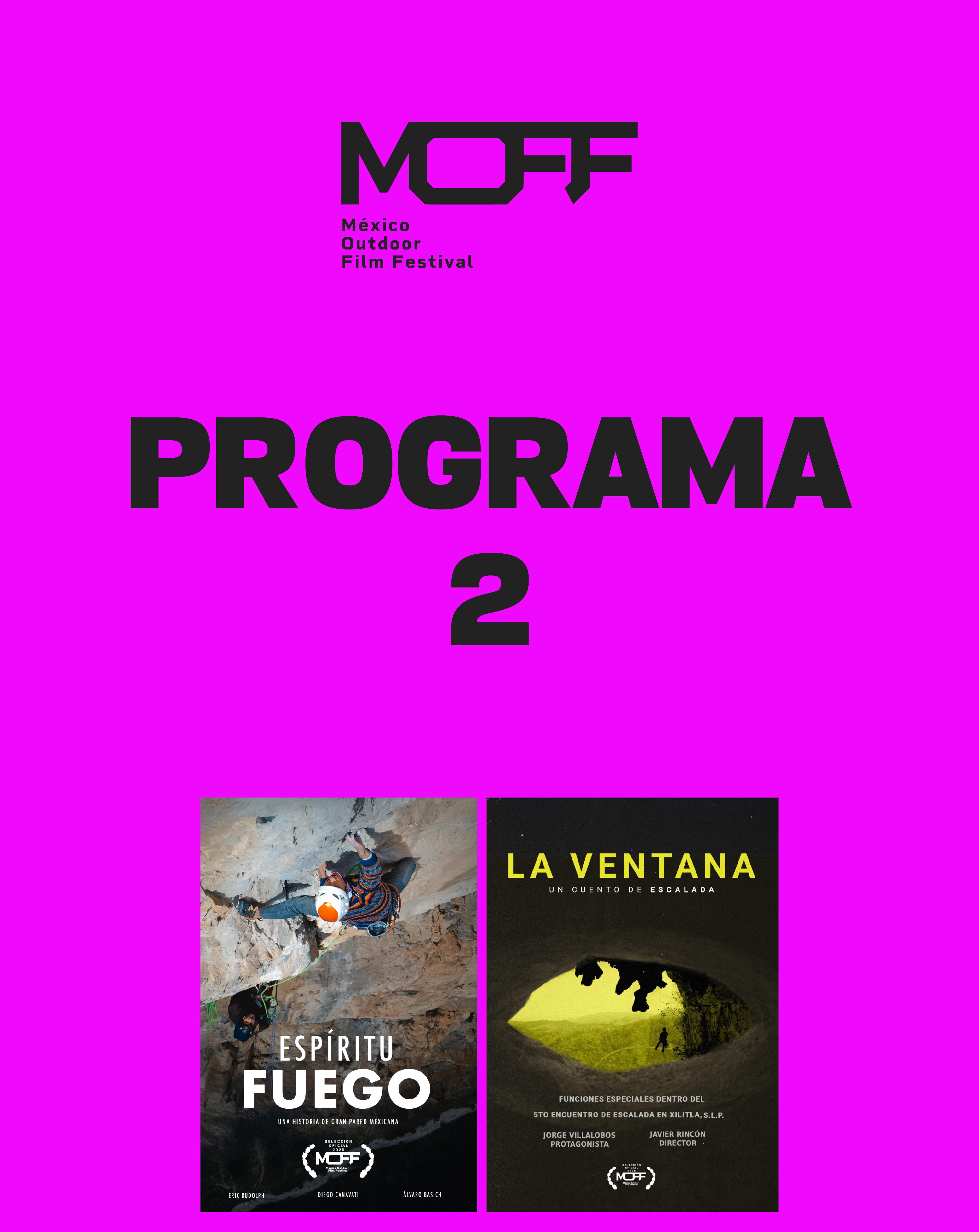 Programa 2: Espíritu fuego + La Ventana: un cuento de escalada