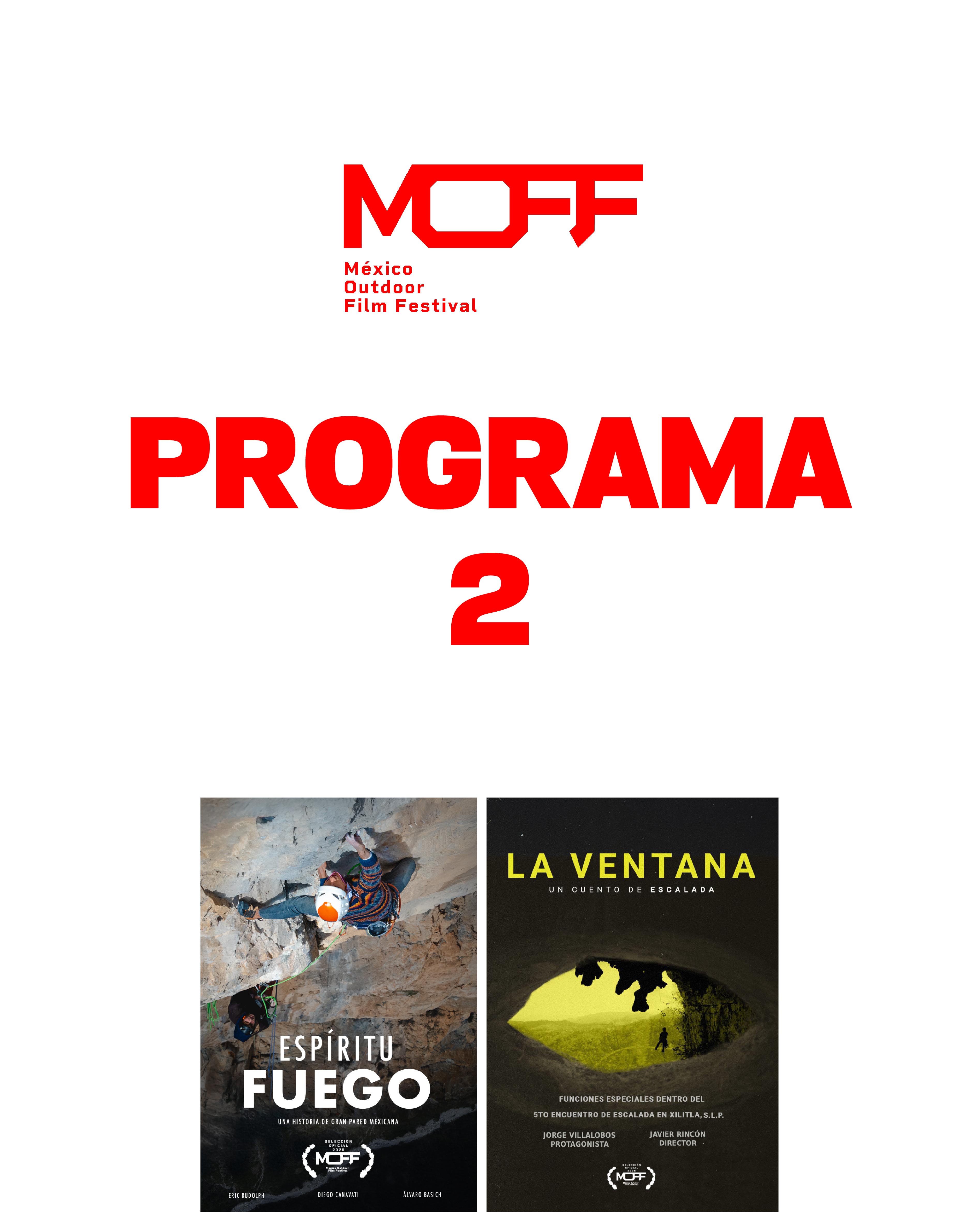 Programa 2: Espíritu fuego + La Ventana: un cuento de escalada