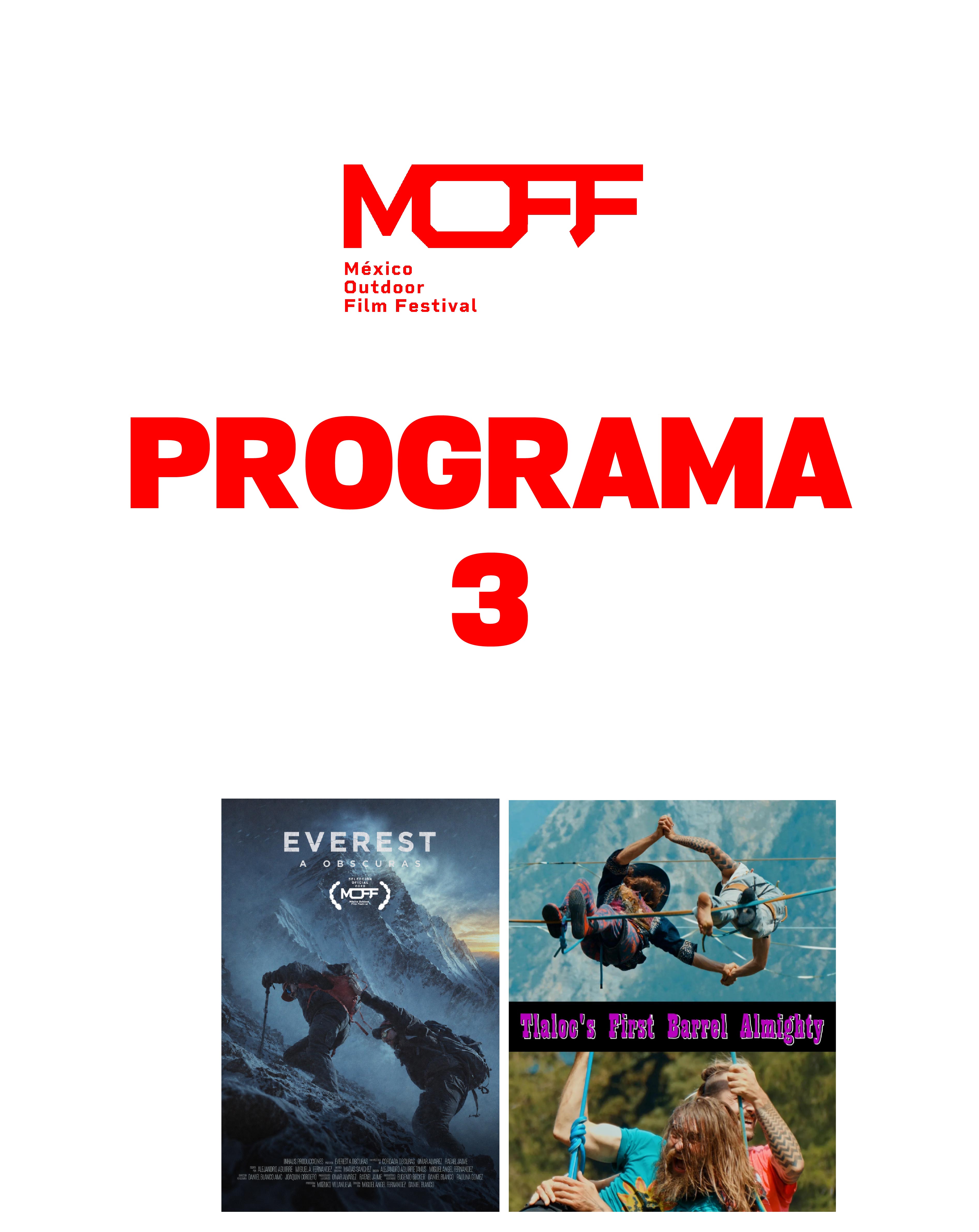 Programa 3: Everest a oscuras + Tlaloc's First Barrel Almighty